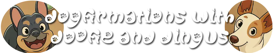 Dogfirmations with Doofie and Dingus